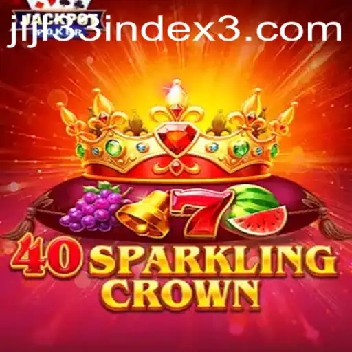 The Enchanting World of 40SparklingCrown and the Mysterious JLJL33 Index