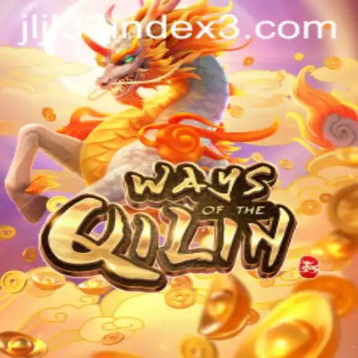Exploring the World of 'Ways of the Qilin' and Understanding JLJL33 Index